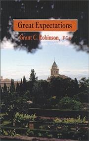 Great expectations : a survival manual for the Canadian entrepreneur at the dawn of the new millennium / Grant C. Robinson.