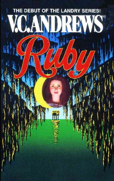 Ruby / V.C. Andrews.