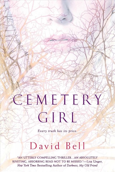 Cemetery girl / David Bell.