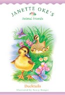 Ducktails / Janette Oke ; illustrations by Nancy Munger.
