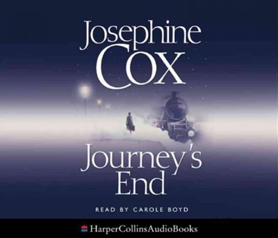 Journey's end / [CD Talking Books] / Josephine Cox.