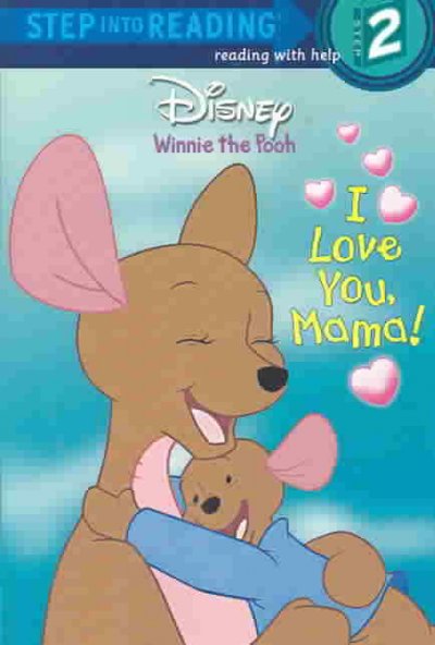 I love you, Mama  by Isabel Gaines ; illustrated by Mark Marderosian and Fred Marvin.