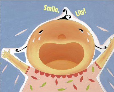Smile, Lily! / Candace Fleming ; illustrated by Yumi Heo