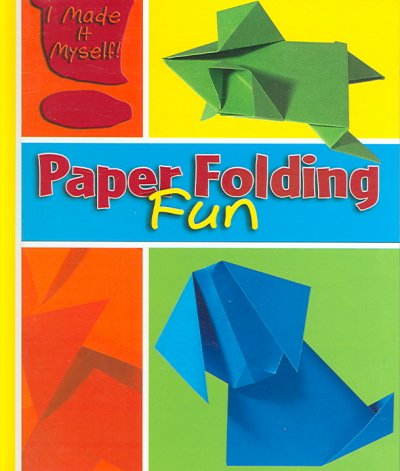 Paper folding fun / Didier Boursin.