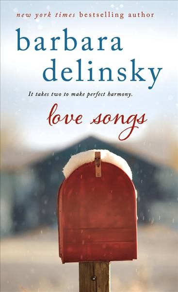 Love songs / Barbara Delinsky. 