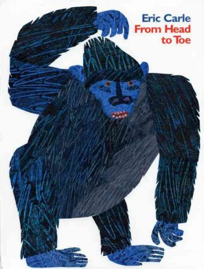 From Head To Toe / Eric Carle/