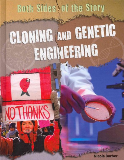 Cloning and genetic engineering / Nicola Barber.