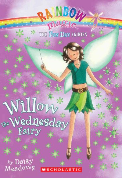 Willow the Wednesday Fairy [Book]