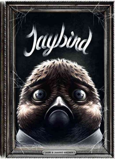 Jaybird / by Jaako Ahonen ; illustrated by Lauri Ahonen.