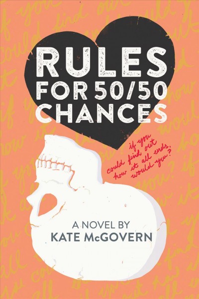 Rules for 50/50 chances / Kate McGovern.