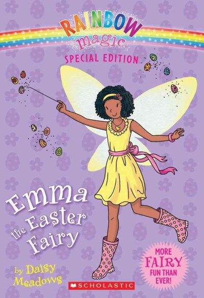 Emma the Easter fairy / by Daisy Meadows.
