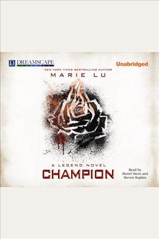 Champion [electronic resource] : Legend Series, Book 3.