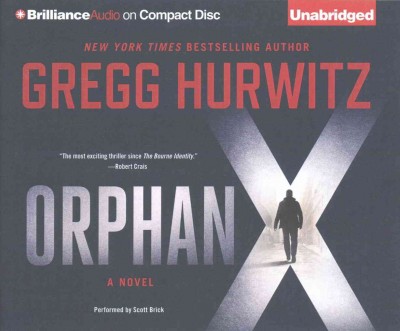 Orphan X / Gregg Hurwitz.