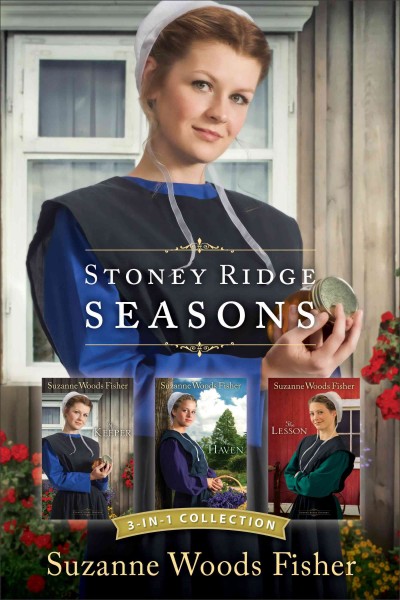 Stoney Ridge Seasons 3-in-1 Collection Suzanne Woods Fisher