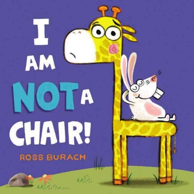 I am not a chair / Ross Burach.