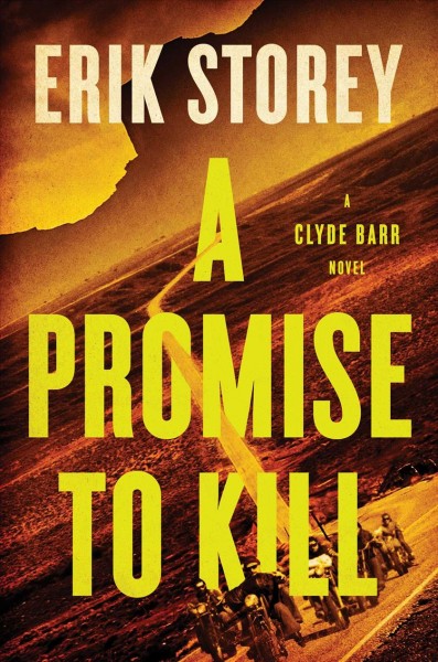 A promise to kill / Erik Storey.