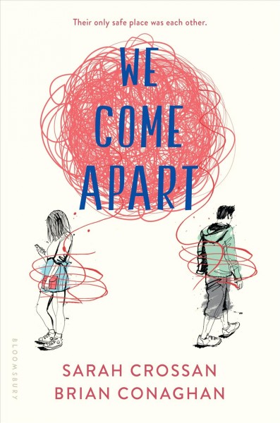 We come apart / Sarah Crossan, Brian Conaghan.