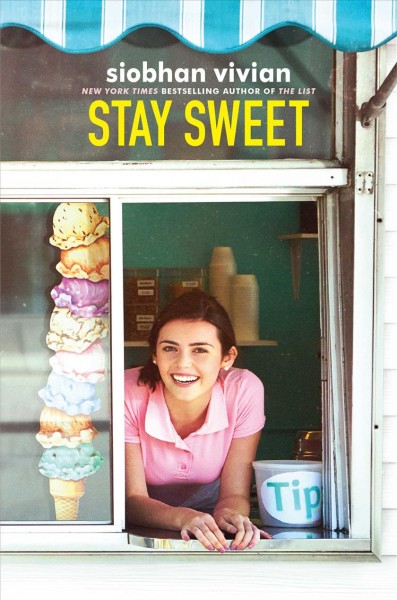 Stay sweet / Siobhan Vivian.