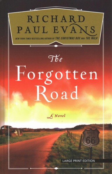The forgotten road / Richard Paul Evans.