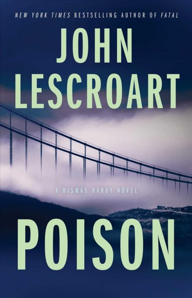 Poison: v. 17 :  Dismas Hardy  John Lescroart.