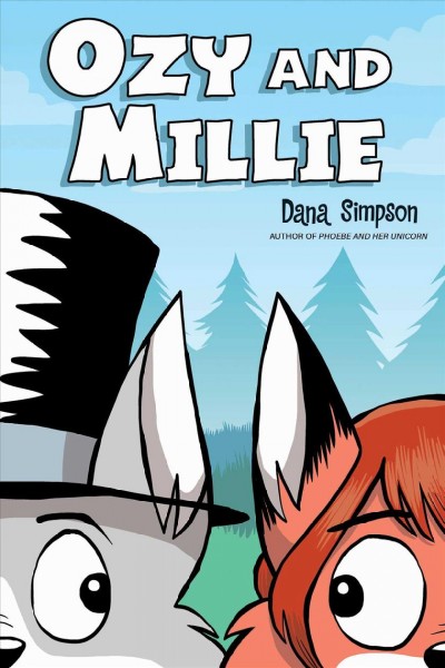 Ozy and Millie / Dana Simpson.