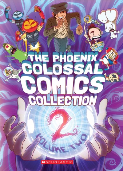 The phoenix colossal comics collection. Volume 2