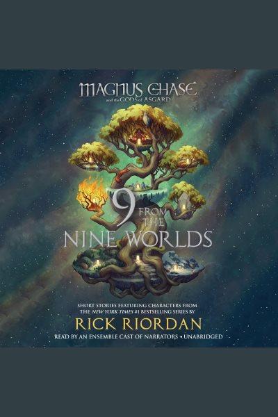 9 from the nine worlds [electronic resource]. Rick Riordan.