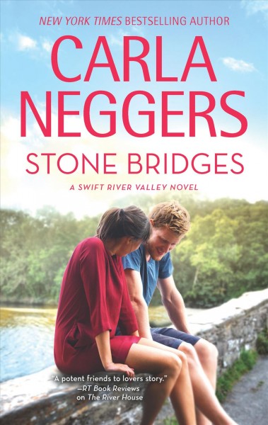Stone bridges / Carla Neggers.