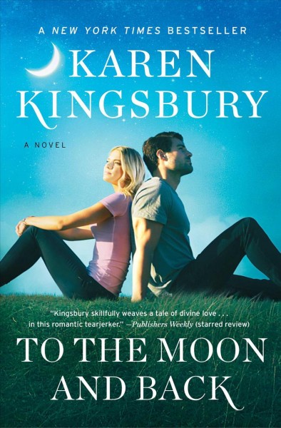  To the Moon and Back   Baxters   Kingsbury, Karen