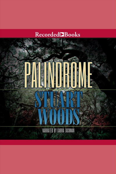 Palindrome [electronic resource]. Woods Stuart.