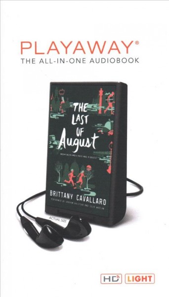 The Last of August / Brittany Cavallaro.