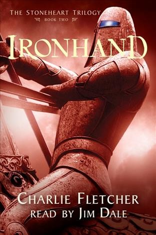 Ironhand [electronic resource] / Charlie Fletcher.