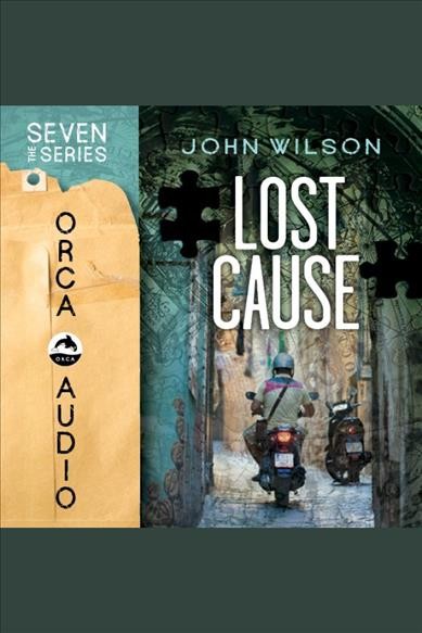 Lost cause [electronic resource] / John Wilson.