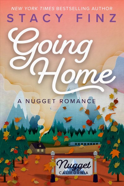 Going home [electronic resource] / Stacy Finz.