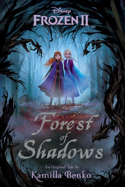 Frozen : Forest of shadows. 02 [electronic resource].