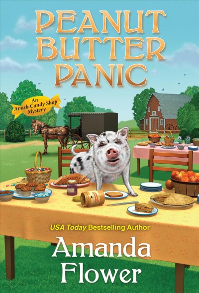 Peanut butter panic [electronic resource] / USA today bestselling author, Amanda Flower.