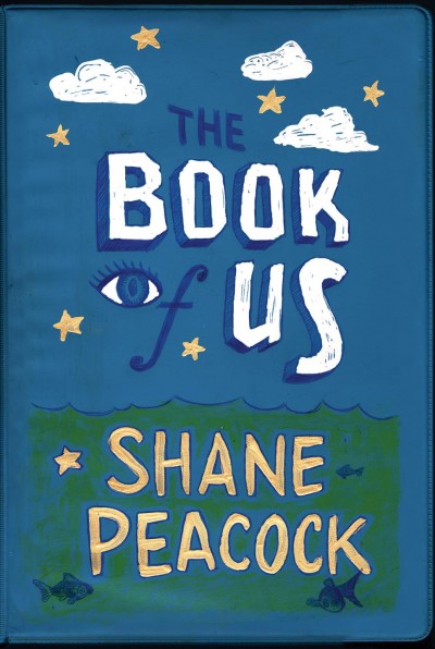The book of us / Shane Peacock.
