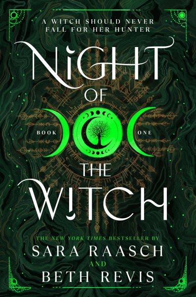 Night of the witch [electronic resource] / Sara Raasch and Beth Revis.