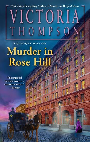 Murder in Rose Hill / Victoria Thompson.