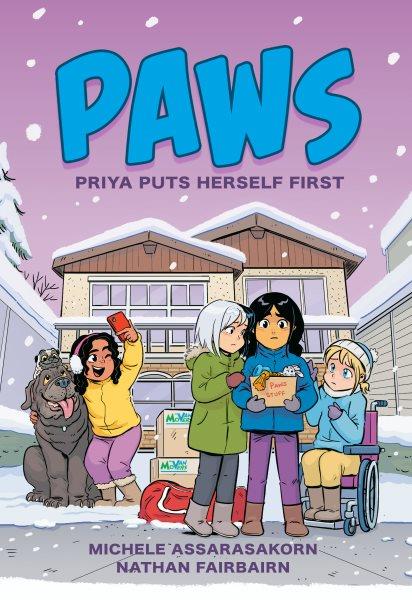 Paws [electronic resource] : Priya puts herself first. Nathan Fairbairn.