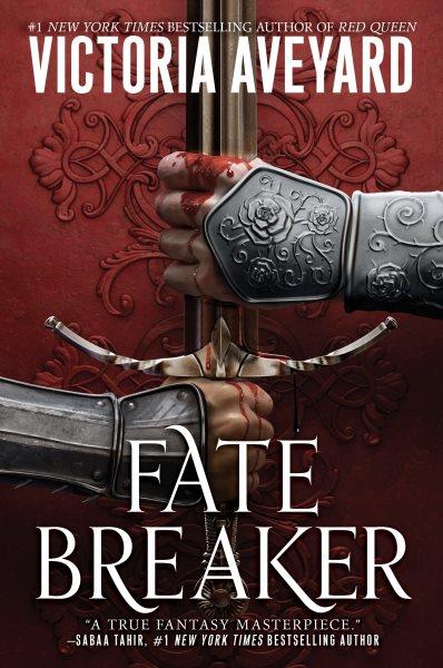 Fate breaker / Victoria Aveyard.