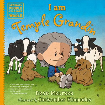 I Am Temple Grandin.