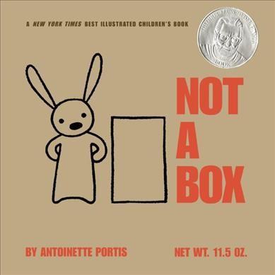 Not a box / Antoinette Portis.