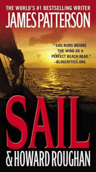 Sail / James Patterson & Howard Roughan.