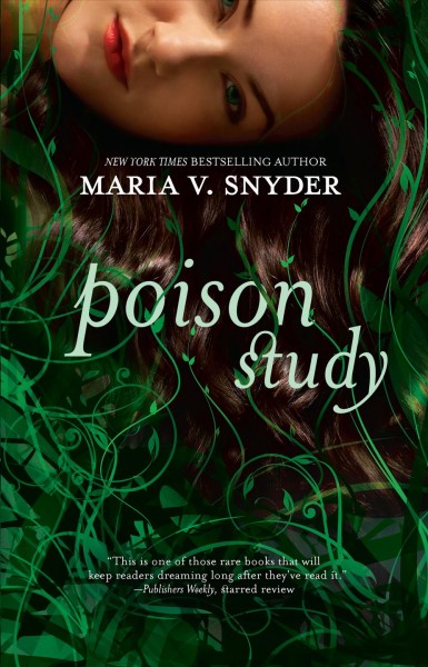 Poison study / Maria V. Snyder.