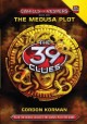 The 39 clues. Cahills vs. Vespers Vol. 1 The Medusa plot Cover Image