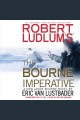 Robert Ludlum's The Bourne imperative Cover Image