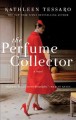The perfume collector : a novel  Cover Image