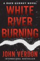 White River burning  Cover Image