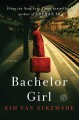 Bachelor girl : a novel  Cover Image